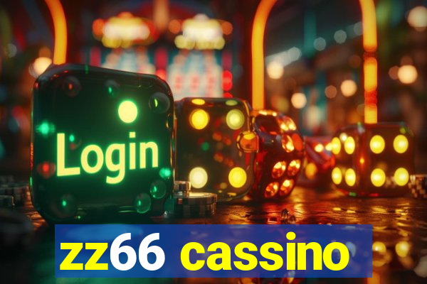 zz66 cassino